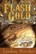 Flash Gold by Lindsay Buroker