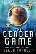 The Gender Game by Bella Forrest