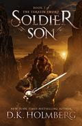 Soldier Son by D.K. Holmberg