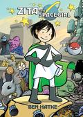 Zita the Spacegirl by Ben Hatke