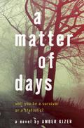 A Matter of Days by Amber Kizer