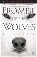 Promise of the Wolves (Wolf Chronicles #1) by Dorothy Hearst