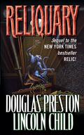 Reliquary by Douglas Preston, Lincoln Child