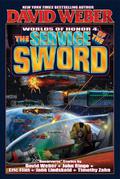 The Service of the Sword by David Weber, John Ringo
