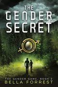 The Gender Secret by Bella Forrest