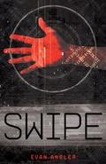 Swipe (Swipe #1) by Evan Angler
