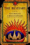The Bestiary by Nicholas Christopher