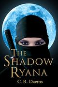 The Shadow Ryana (Shadow Sister #1) by J.R. Tomlin