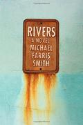 Rivers (Rivers #1) by Michael Farris Smith