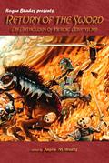 Return of the Sword: An Anthology of Heroic Adventure by Angeline Hawkes