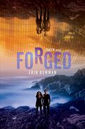Forged (Taken #3) by Erin Bowman