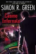 Casino Infernale by Simon R. Green