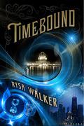 Timebound by Rysa Walker