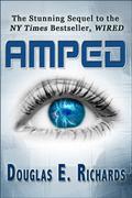 Amped by Douglas E. Richards
