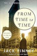 From Time to Time by Jack Finney
