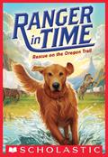 Rescue on the Oregon Trail by Kate Messner