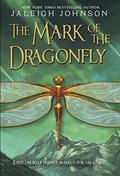 The Mark of the Dragonfly by Jaleigh Johnson