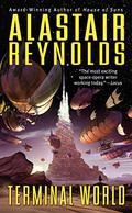 Terminal World by Alastair Reynolds
