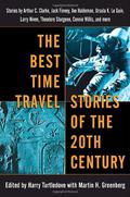 The Best Time Travel Stories of the 20th Century by Jack Finney