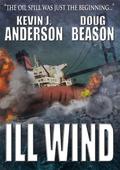 Ill Wind by Kevin J. Anderson, Doug Beason