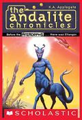 The Andalite Chronicles by K.A. Applegate, Katherine Applegate