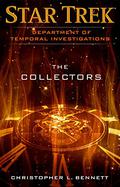 The Collectors by Christopher L. Bennett