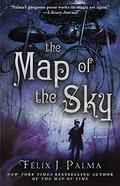 The Map of the Sky by Félix J. Palma