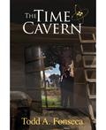 The Time Cavern by Todd A. Fonseca