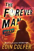 The Forever Man by Eoin Colfer