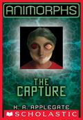 The Capture by K.A. Applegate, Katherine Applegate