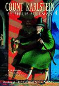 Count Karlstein by Philip Pullman
