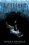 Umberland (Everland #2) by Wendy Spinale