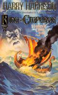 King and Emperor by Harry Harrison, John Holm