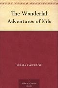 The Wonderful Adventures of Nils by Selma Lagerlöf