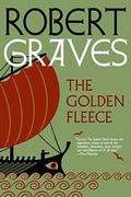 The Golden Fleece by Robert Graves