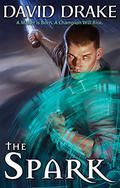 The Spark (Time of Heroes #1) by David Drake