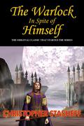 The Warlock in Spite of Himself by Christopher Stasheff