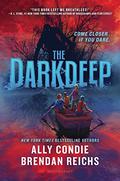 The Darkdeep (The Darkdeep #1) by Brendan Reichs