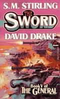 The Sword by S.M. Stirling, David Drake