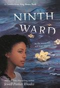 Ninth Ward (The Louisiana Girls Trilogy #1) by Jewell Parker Rhodes