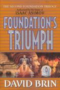 Foundation's Triumph by David Brin
