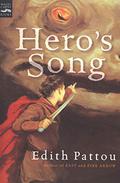 Hero's Song (The Songs of Eirren #1) by Edith Pattou