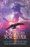 Now and for Never (Never #3) by Lesley Livingston