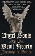 Angel Souls and Devil Hearts by Christopher Golden