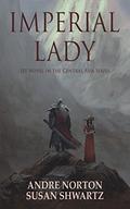 Imperial Lady by Andre Norton, Susan Shwartz