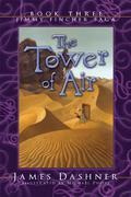 The Tower of Air by James Dashner