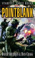 Pointblank (Starfist: Force Recon #2) by Dan Cragg