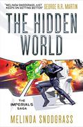 The Hidden World (Imperials #3) by Melinda M. Snodgrass
