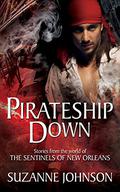 Pirateship Down (Sentinels of New Orleans #4.5) by Suzanne Johnson