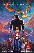 Middlewest, Book One (Middlewest #1-6) by Jorge Corona